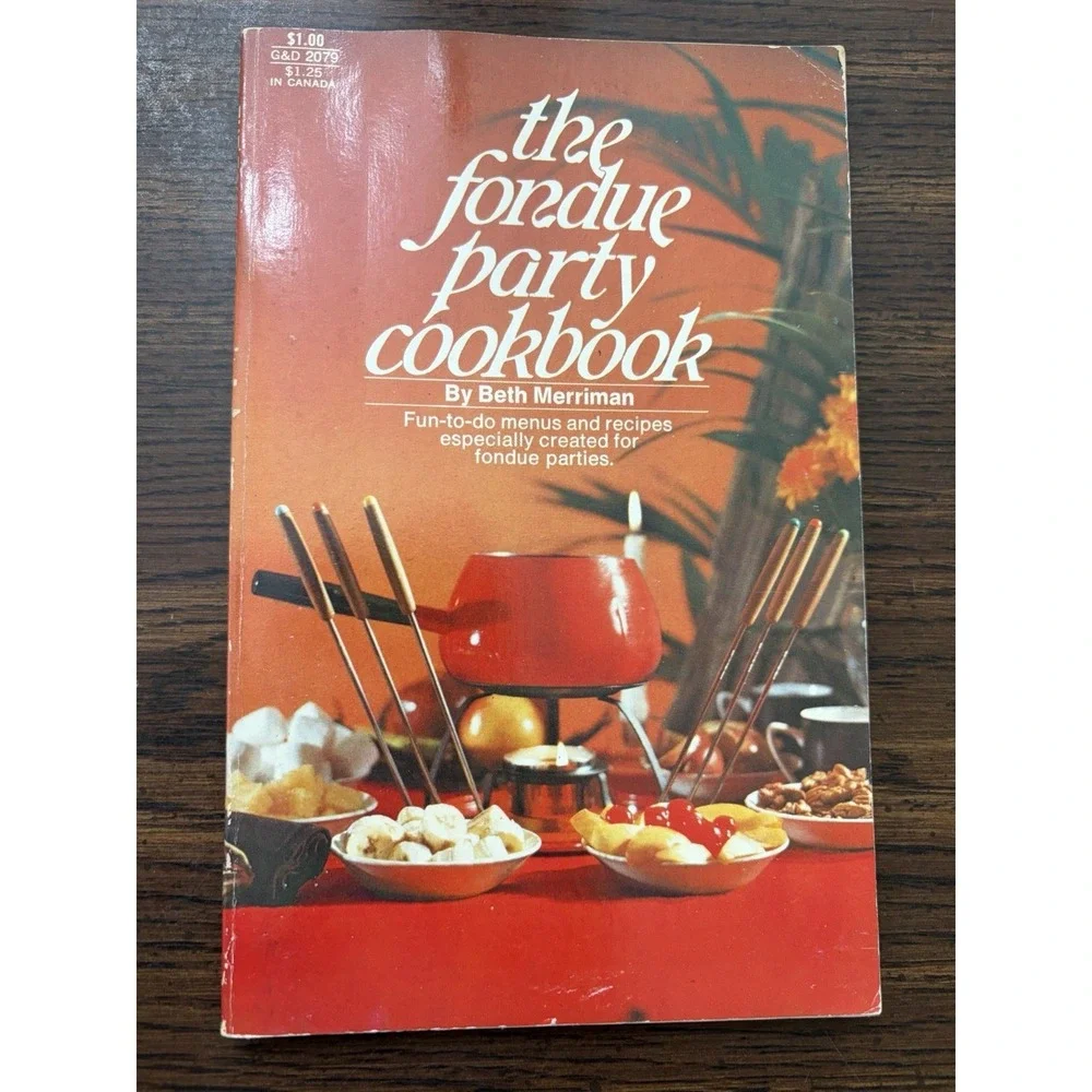 The Fondue Party Cookbook Beth Merriman Vintage‎ 1971 Retro Entertaining Recipes